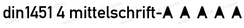 din1451 4 mittelschrift字体转换